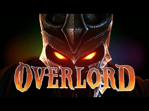 Видео: "Повелитель" - Overlord прохождение