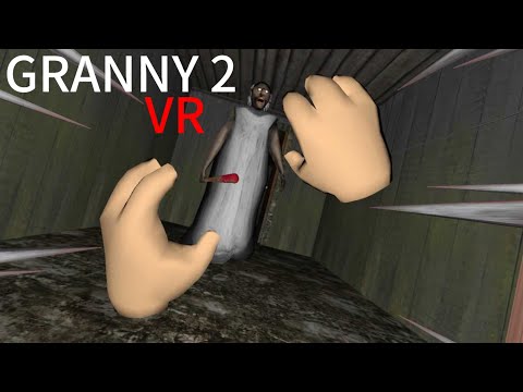Видео: Я убегаю от бабки (Очень смешное прохождние)➡️Granny 2 vr #48
