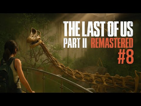 Видео: Пытаюсь смириться… беременность, музыка и прошлое | The Last of Us Part II Remastered #8
