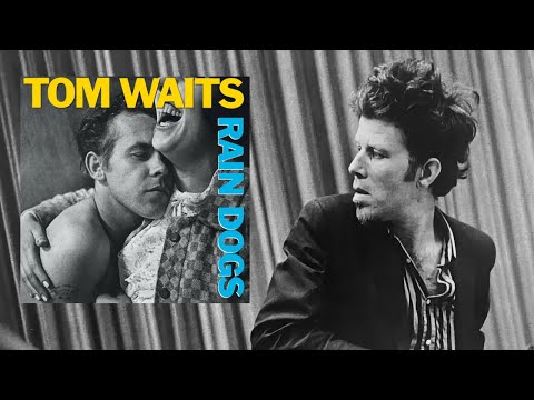 Видео: Обзор пластинки Rain dogs (Tom Waits)
