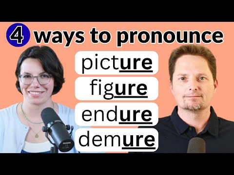 Видео: ЗАПУТАННОЕ ПРОИЗНОШЕНИЕ: КАРТИНКА, ФИГУРА, ТЕРПЕТЬ, СКРОМНЫЙ, 4 ВАРИАНТА ПРОИЗНОШЕНИЯ "URE", АМЕР...