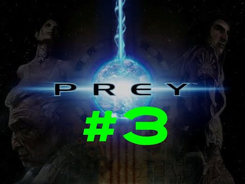 Видео: Прохождение замечательной игры PREY (2006) часть 3