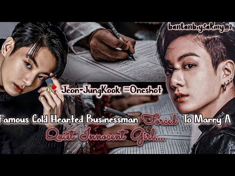 Видео: J•JK🥀 известный бессердечный бизнесмен вынужден жениться на тихой невинной девушке. { ONESHOT}