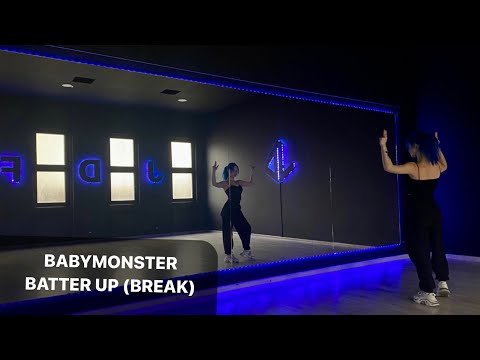Видео: BABYMONSTER - BATTER UP (BREAK)Dance Tutorial Русский Туториал