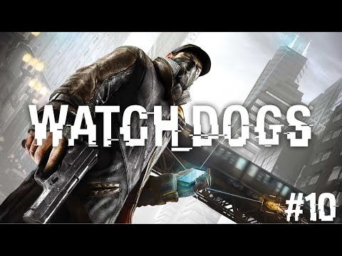 Видео: Watch Dogs 10 серия
