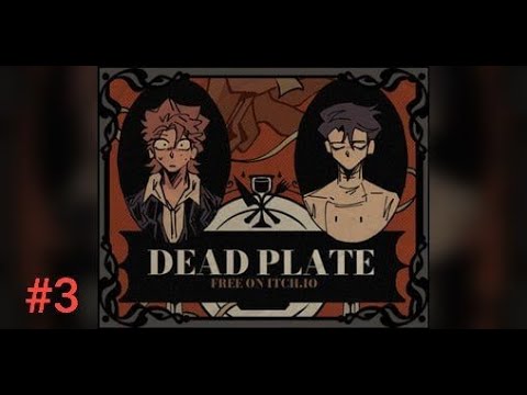 Видео: Работа бывает и страшной/Dead Plate/прохождение 3