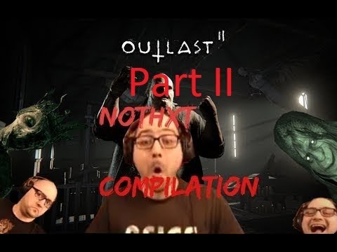Видео: ЗАБАВНА КОМПИЛАЦИЯ НА NoThxTV OT ИЗИГРАВАНЕТО МУ НА Outlast 2 ЧАСТ 2
