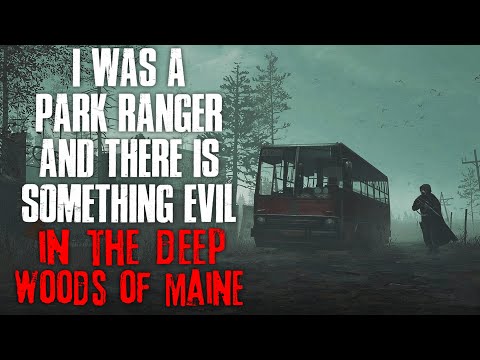 Видео: «Я был рейнджером в парке, и в дремучих лесах Мэна таится что-то зловещее» Крипипаста