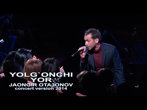 Видео: Jahongir Otajonov - Yolg`onchi yor | Жахонгир Отажонов - Ёлгон ёр (concert version 2014)