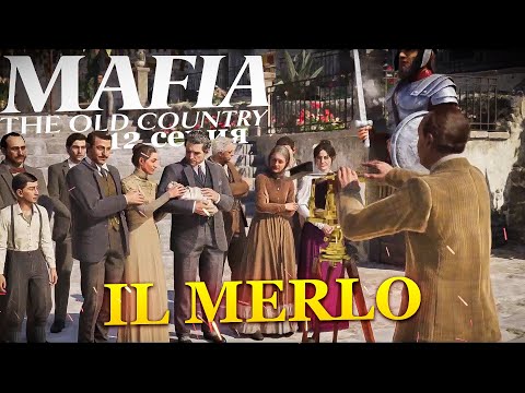 Видео: Mafia The Ould Country 12 серия IL MERLO