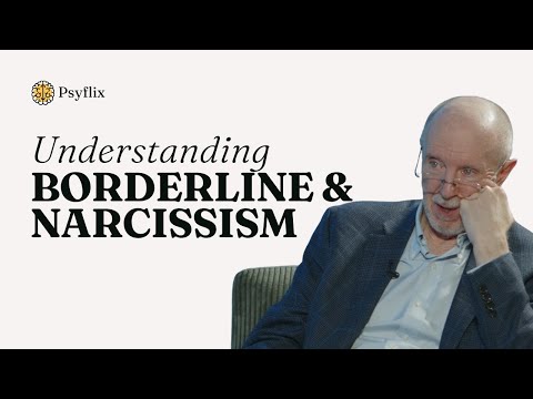 Видео: Понимание пограничного расстройства личности и нарциссизма — с доктором Фрэнком Йеомансом
