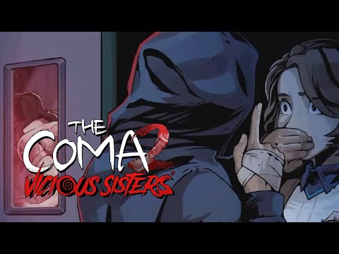 Видео: ЁНХО... ТЫ ЖИВ?! - The Coma 2: Vicious Sisters #12