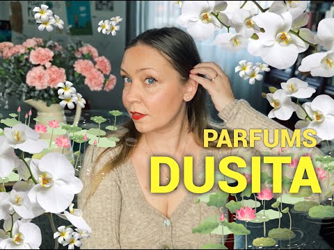 Видео: Знакомство с ароматами Parfums Dusita!