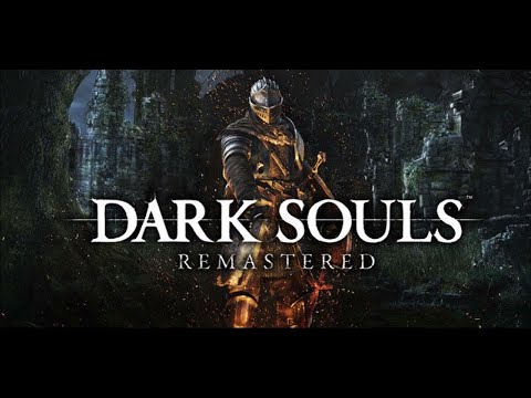 Видео: Dark Souls: Remastered | О как