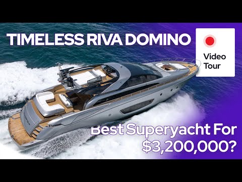 Видео: Можно ли за 3,2 миллиона долларов купить идеальную Riva 86' Domino? | YachtWay Spotlight