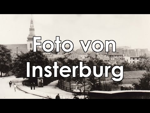 Видео: Фото Инстербурга #2 / Foto von Insterburg #2