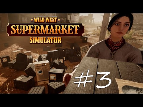 Видео: РЕОРГАНИЗАЦИЯ - Wild West Supermarket Simulator #3