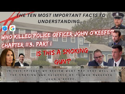 Видео: Кто убил Джона О'Кифа? Глава 3. Поисковый запрос Google «Дымящийся пистолет»? Часть I