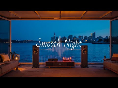 Видео: 【Smooth Night】Уютные и Спокойные Звуки для Правильного Завершения Дня