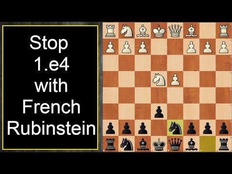 Видео: Дебют за чёрных против 1.e4 | Французская защита — вариант Рубинштейна | Урок для продвинутых игр...