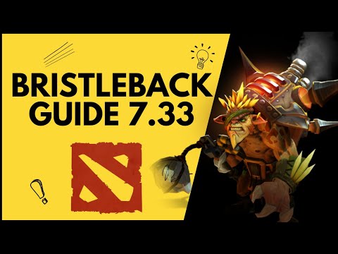 Видео: ГАЙД ДЛЯ НОВИЧКОВ: БРИСТЛБЭК/BRISTLEBACK Dota 2[7.33]