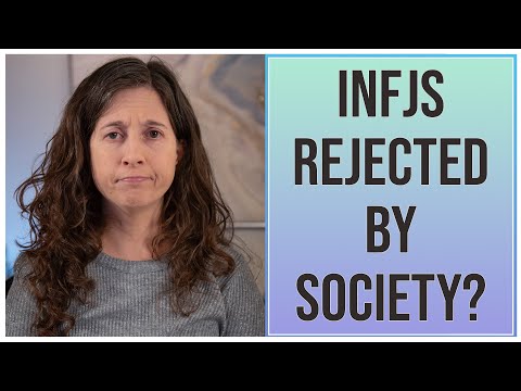 Видео: Почему люди типа INFJ чувствуют себя отвергнутыми обществом