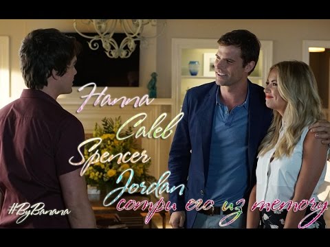 Видео: ►Ханна&Калеб + Спенсер и Джордан | сотри его из memory