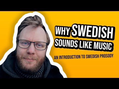Видео: Почему ШВЕДСКИЙ ЯЗЫК ЗВУЧИТ КАК МУЗЫКА (Шведская просодия)