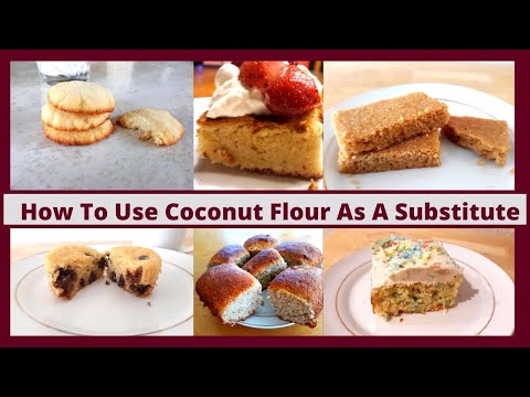Видео: Как использовать кокосовую муку в качестве заменителя