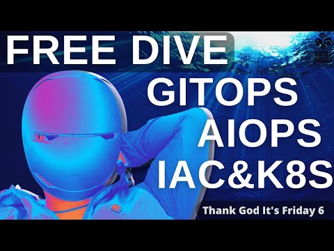 Видео: Free Dive GitOps/AIOps/IaC | Вакансії, статті, факапи | Мотивація та наснага | Слава Богу Пʼятниця#6