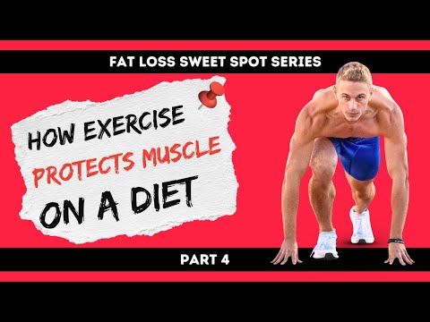 Видео: Как упражнения сохраняют мышцы во время диеты (серия «Сладкая точка» для похудения)