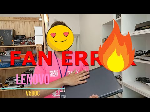 Видео: FAN ERROR !!! РЕМОНТ LENOVO V580C !!!