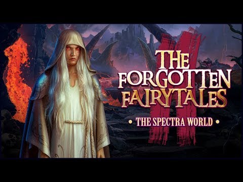 Видео: The Forgotten Fairytales. The Spectra World Walkthrough | Забытые сказки. Мир Спектры прохождение #1