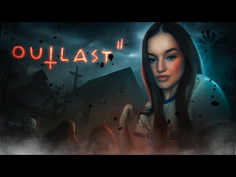 Видео: OUTLAST 2. НАЧАЛО #1