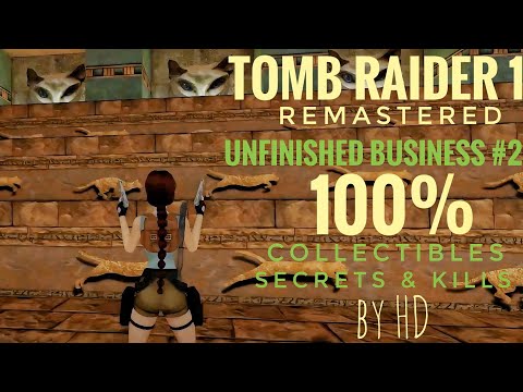 Видео: ЗАЧИЩАЕМ DLC UNFINISHED BUSINESS (2 ЧАСТЬ) НА 100% | TOMB RAIDER I REMASTERED