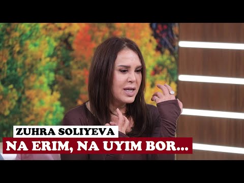 Видео: Зуҳра Солиева - "На эрим бор, на уйим. Эри борлар ношукр бўлманг"