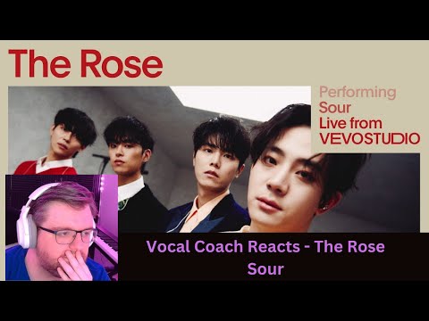 Видео: Я не знала, чего ожидать! The Rose - Sour Live от Vevostudio | Реакция/анализ преподавателя вокала