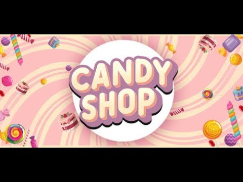Видео: Candy Shop Simulator: Торгуем сладостями