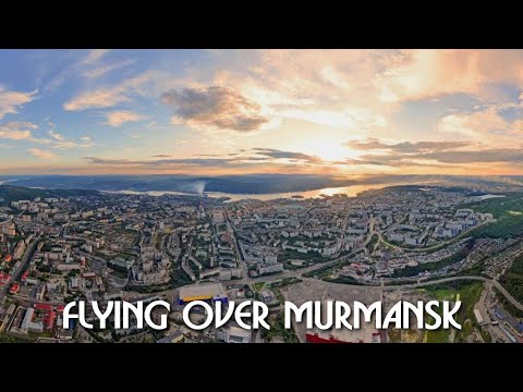 Видео: #1 Пролетая над Мурманском - Flying over Murmansk - 4K