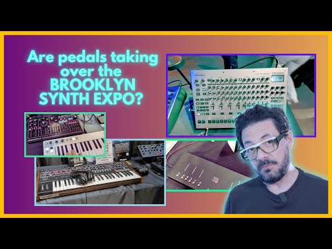 Видео: Педали захватят Brooklyn Synth Expo 2024? | Меняющаяся сцена для поклонников синтезаторов