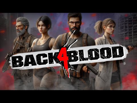 Видео: Back 4 Blood в 2025 году - зомби COOP, который вы упустили