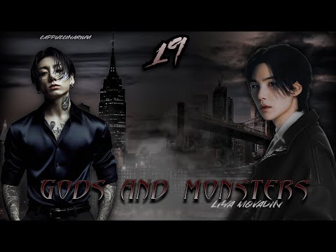 Видео: Gods & Monsters / Liya Movadin / 19 часть / озвучка фанфика / юнгуки