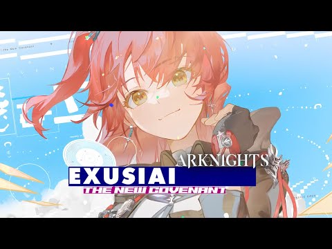 Видео: Обзор Exusiai the New Covenant | Arknights