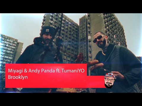 Видео: 🖖🏻 Иностранец реагирует на Miyagi & Andy Panda feat. TumaniYO - Brooklyn
