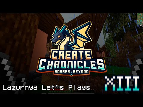 Видео: Minecraft: Create Chronicles 1.20.1 - Часть 13.