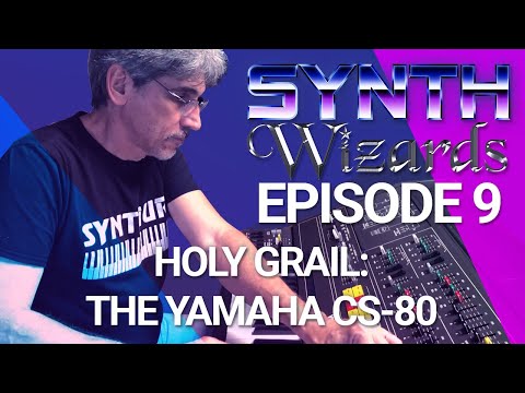 Видео: Synth Wizards Эпизод 9: Святой Грааль: Yamaha CS-80