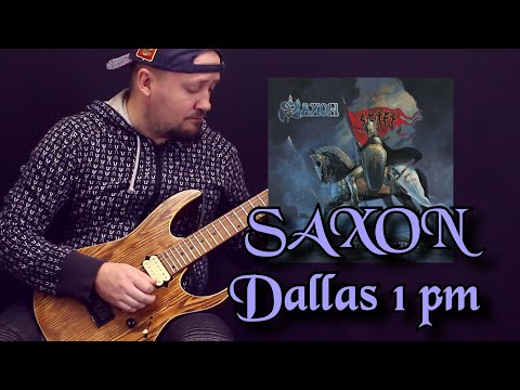 Видео: Играем соло Saxon - Dallas 1 pm. Разбор