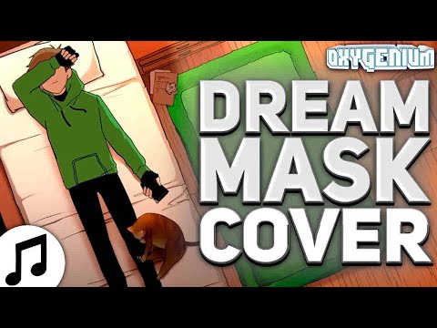 Видео: Dream - Mask (Кавер / Перевод - Oxygen1um)
