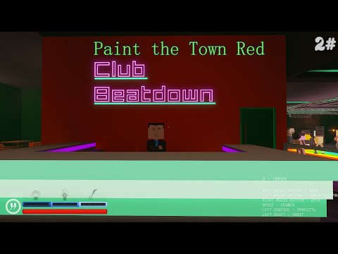 Видео: Paint the Town Red 2# Веселимся в диско клубе.