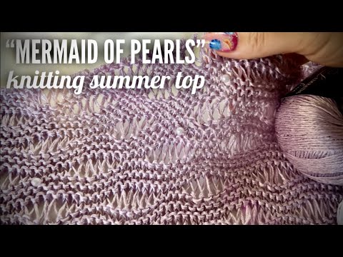 Видео: Вяжем роскошный топ с жемчугом! 🌊🔥🧜‍♀️❕❕❕ Amazing knitting top!